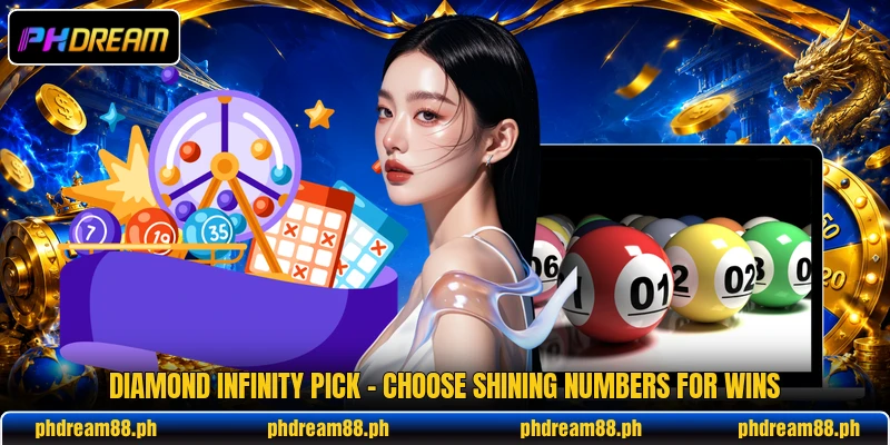 Diamond Infinity Pick - Choose Shining Numbers For Wins