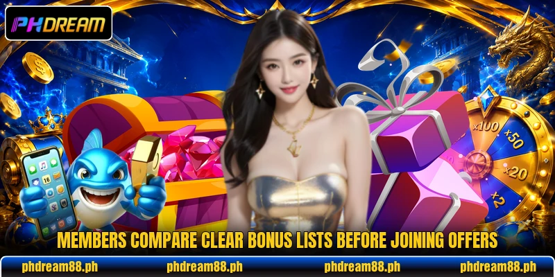 Members compare clear bonus lists before joining offers