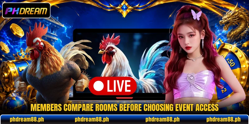 Members compare rooms before choosing event access